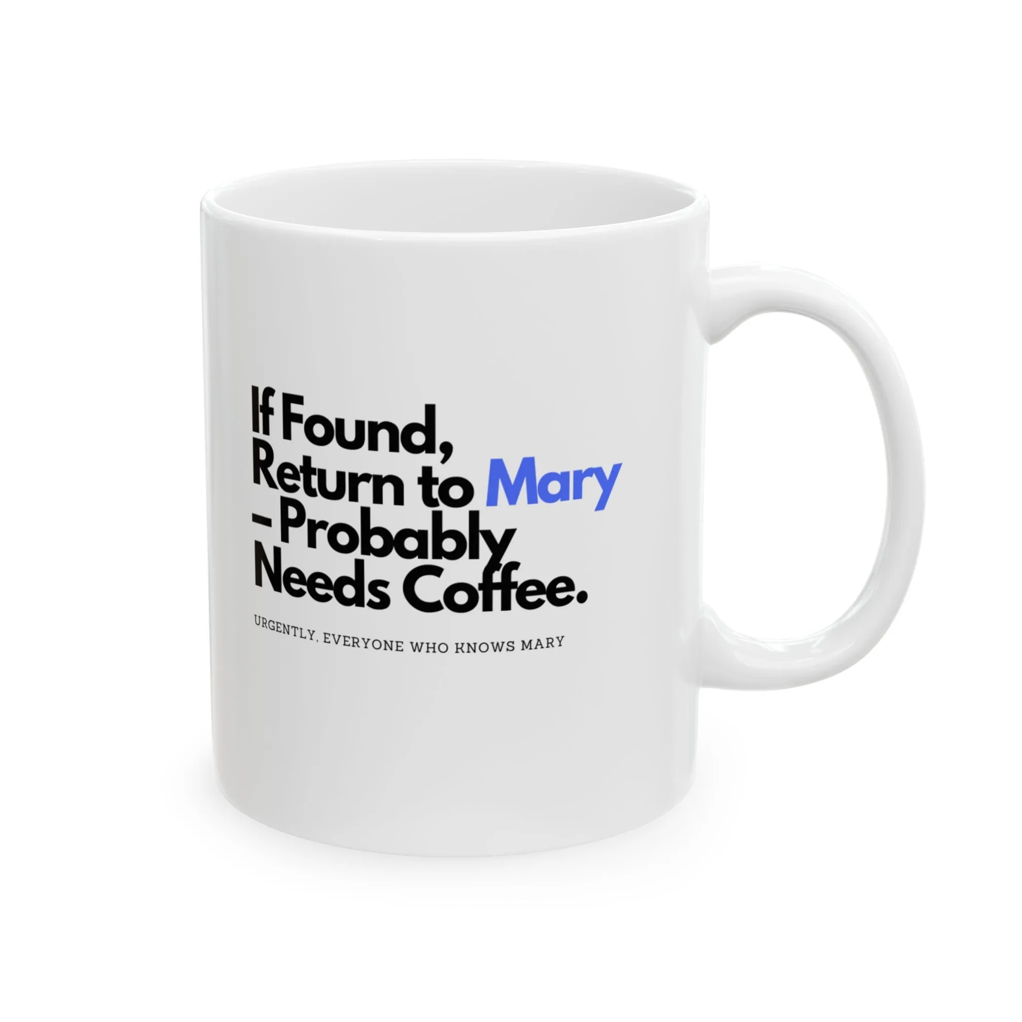 Personalized Ceramic Mug, (11oz, 15oz)