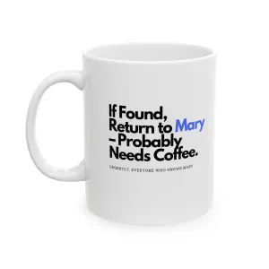 Personalized Ceramic Mug, (11oz, 15oz)